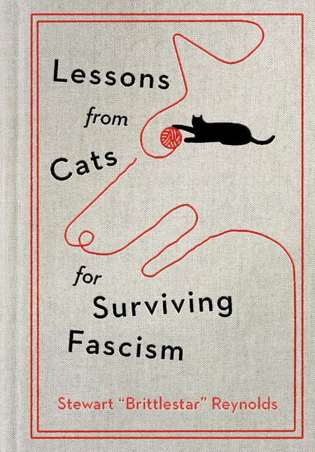 Lessons from Cats for Surviving Fascism