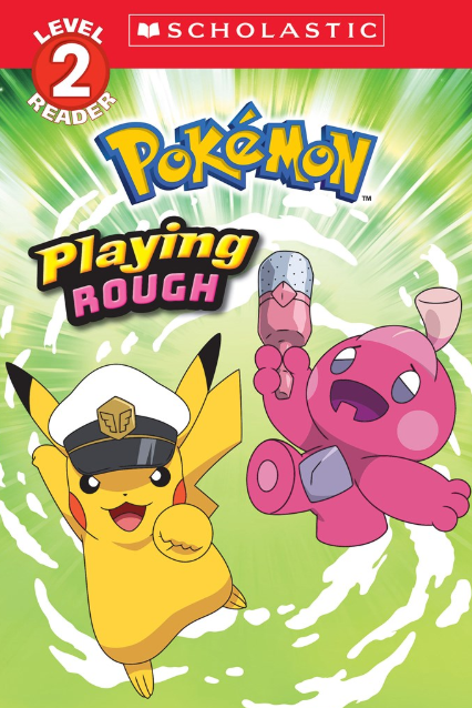 Pokémon: Level 2 Reader: Playing Rough