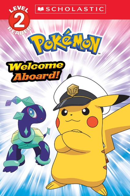 Pokémon: Level 2 Reader: Welcome Aboard!