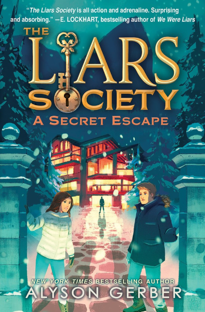 The Liars Society: vol. 3, A Secret Escape