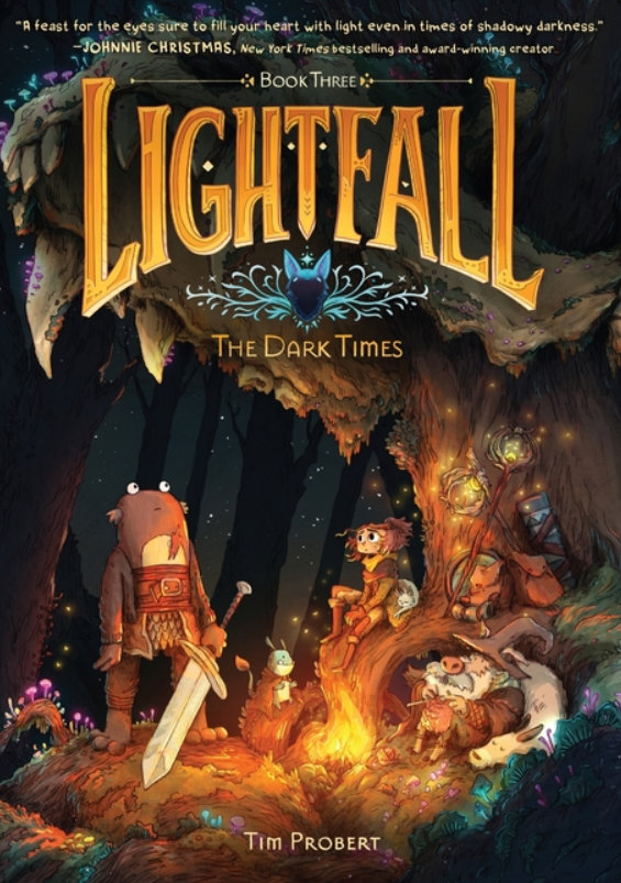 Lightfall: vol. 3, The Dark Times
