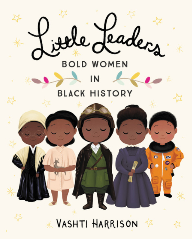 Little Leaders: Bold Women in Black History