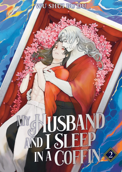 My Husband and I Sleep in a Coffin: Light Novel: vol. 2