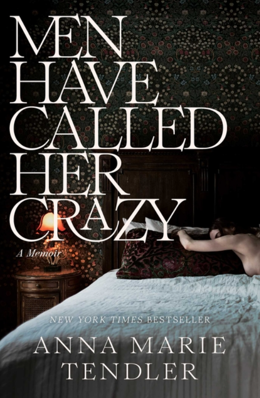 Men Have Called Her Crazy