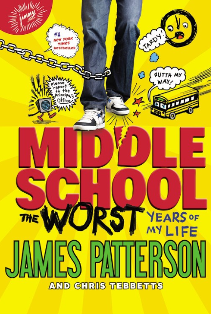 Middle School: vol. 1, The Worst Years of My Life