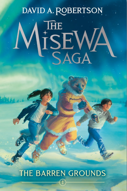 The Misewa Saga: vol. 1, The Barren Grounds