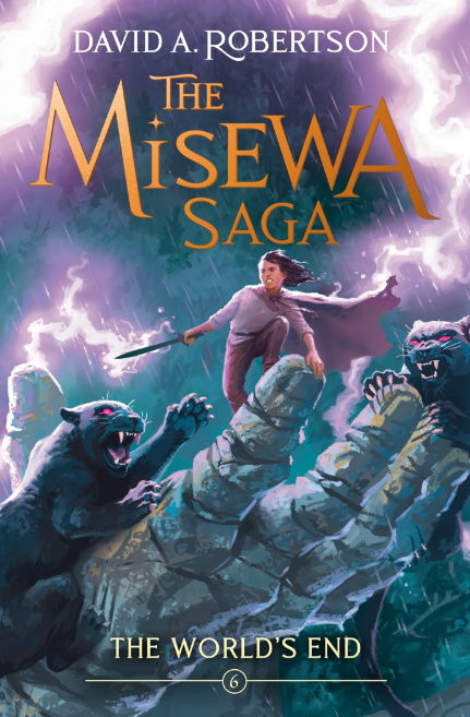 The Misewa Saga: vol. 6, The World's End
