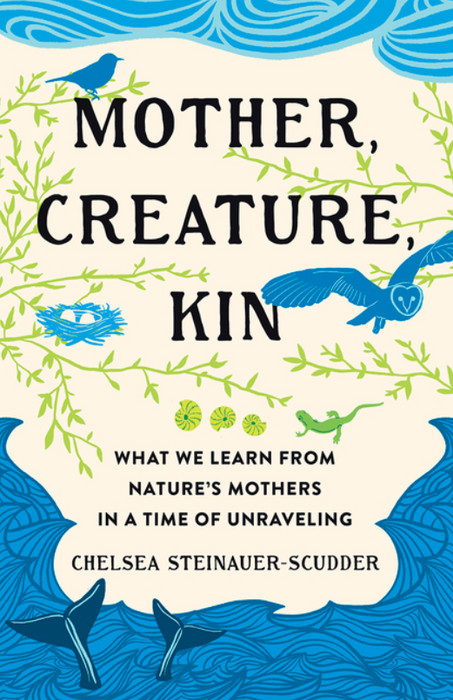 Mother, Creature, Kin