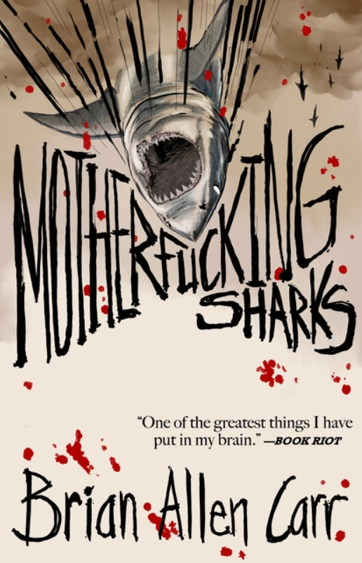 Motherfucking Sharks