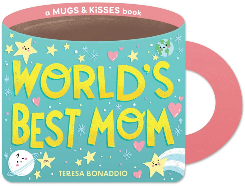 Mugs & Kisses: World's Best Mom