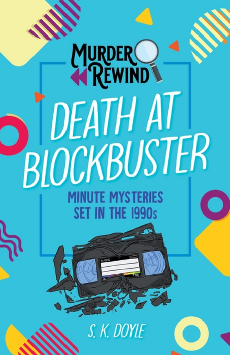 Murder Rewind: Death at Blockbuster