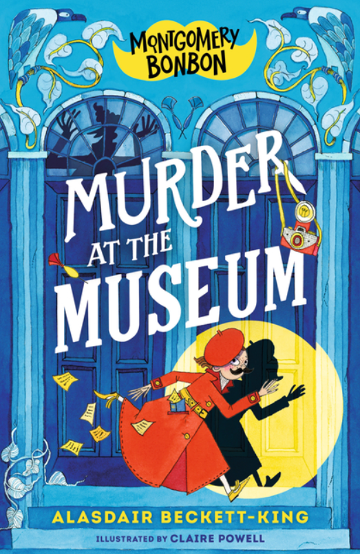 Montgomery Bonbon: vol. 1, Murder at the Museum