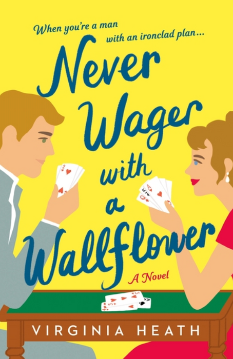 Never Wager with a Wallflower