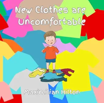 New Clothes are Uncomfortable