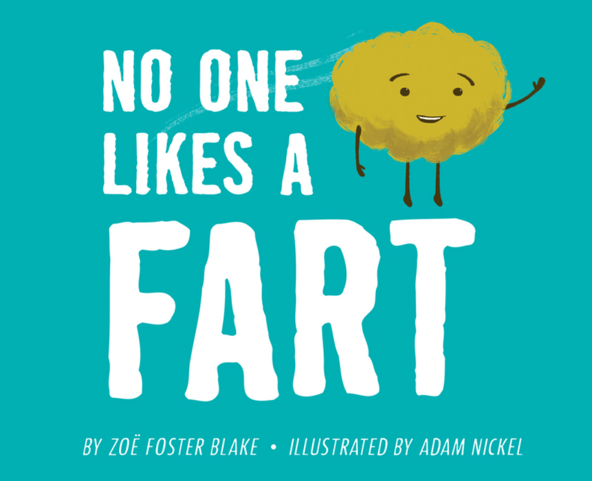 No One Likes a Fart