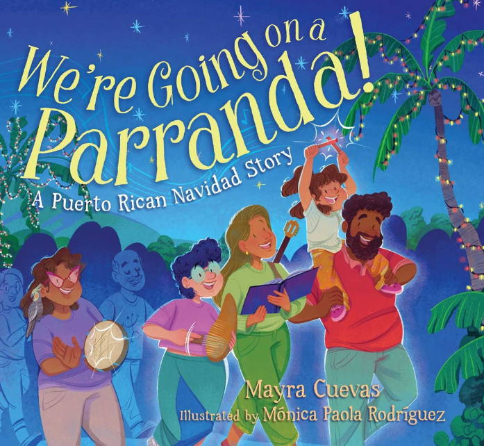 We're Going on a Parranda!