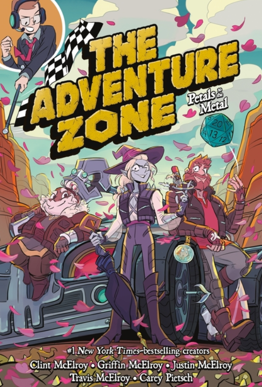 The Adventure Zone: vol. 3, Petals to the Metal
