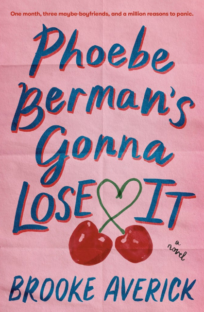 Phoebe Berman's Gonna Lose It