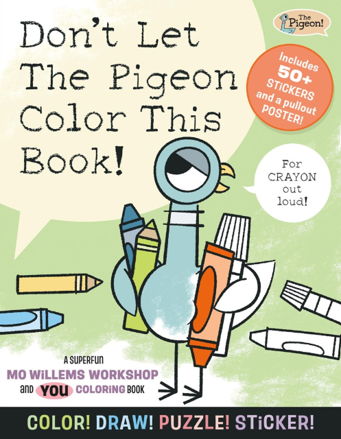 Don't Let the Pigeon Color This Book!