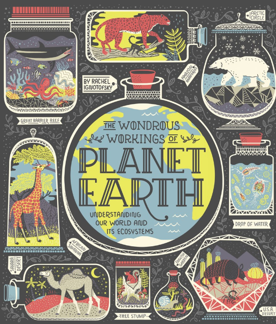 The Wondrous Workings of Planet Earth