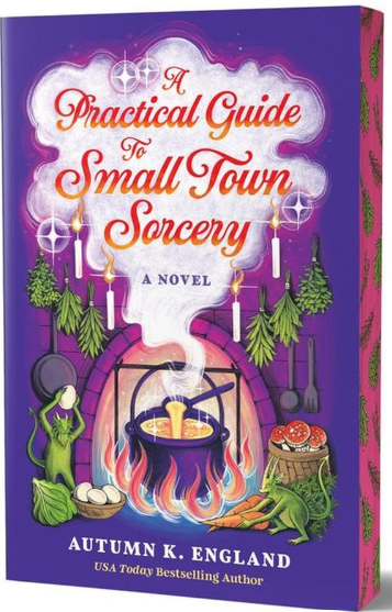 A Practical Guide to Small Town Sorcery