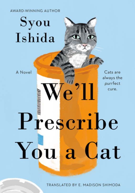 We'll Prescribe You a Cat