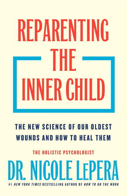 Reparenting the Inner Child