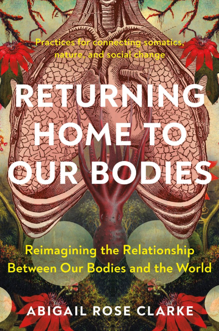 Returning Home to Our Bodies