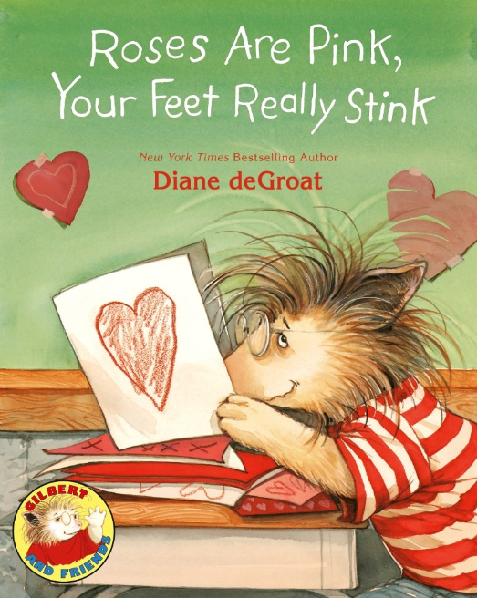 Roses Are Pink, Your Feet Really Stink