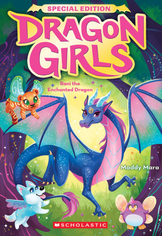 Dragon Girls: Special Edition: Rani the Enchanted Dragon
