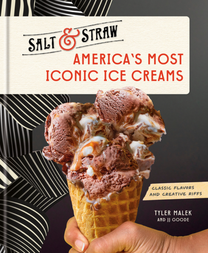 Salt & Straw: America's Most Iconic Ice Creams