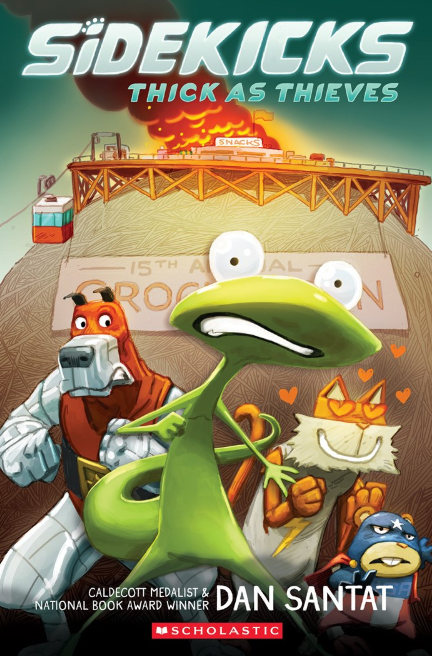 Sidekicks: vol. 2, Thick as Thieves