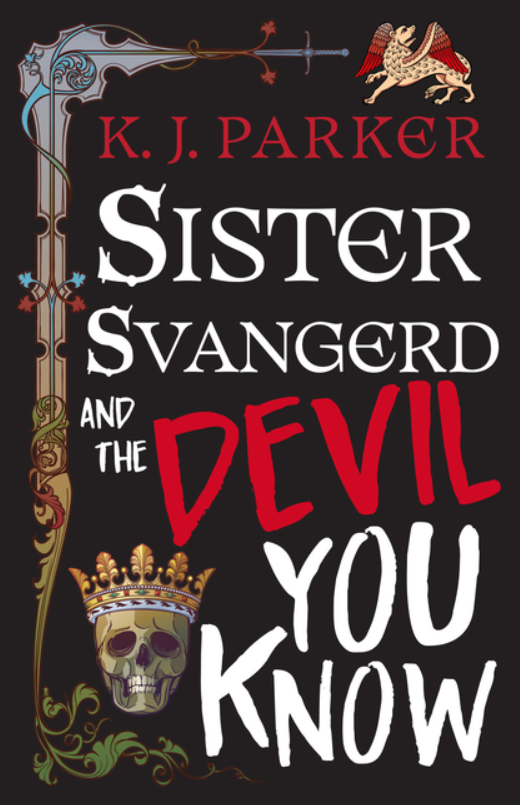 Sister Svangerd and the Devil You Know