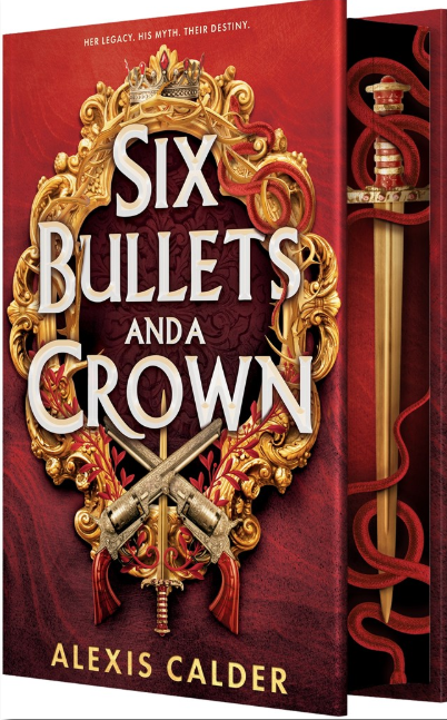 Six Bullets and a Crown