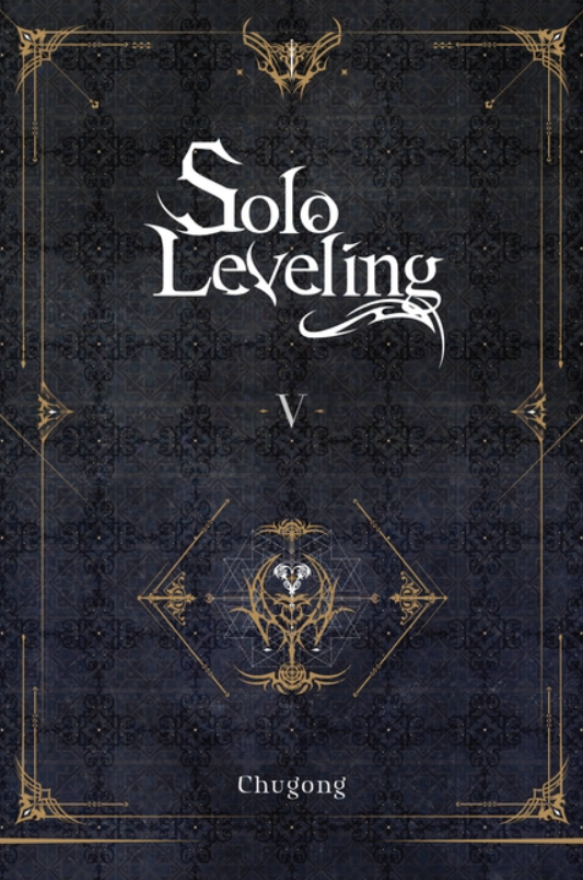 Solo Leveling: Light Novel: vol. 5