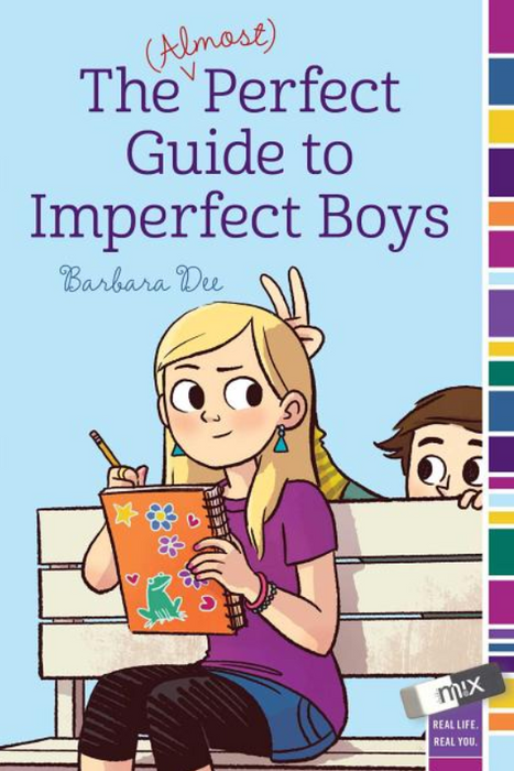 The (Almost) Perfect Guide to Imperfect Boys