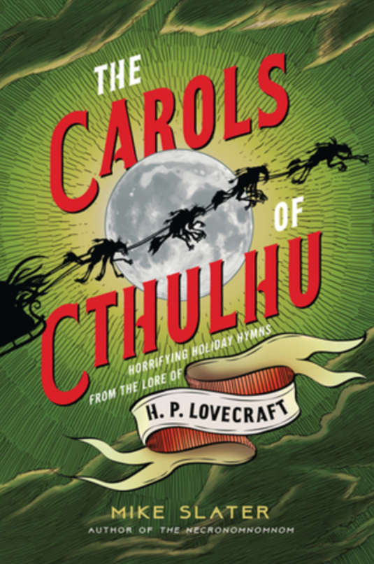 The Carols of Cthulhu
