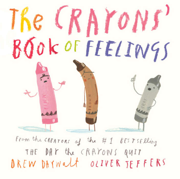 The Crayons' Book of Feelings