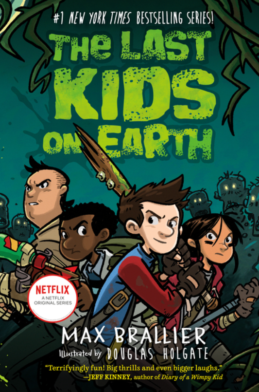 The Last Kids on Earth: vol. 1