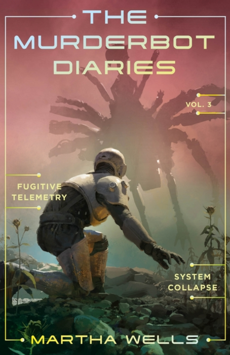 The Murderbot Diaries: vol. 3