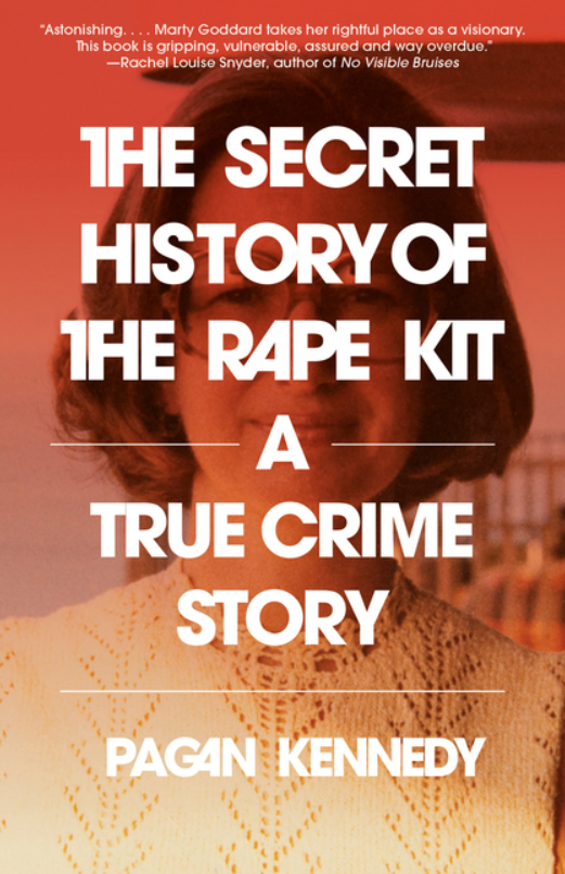 The Secret History of the Rape Kit