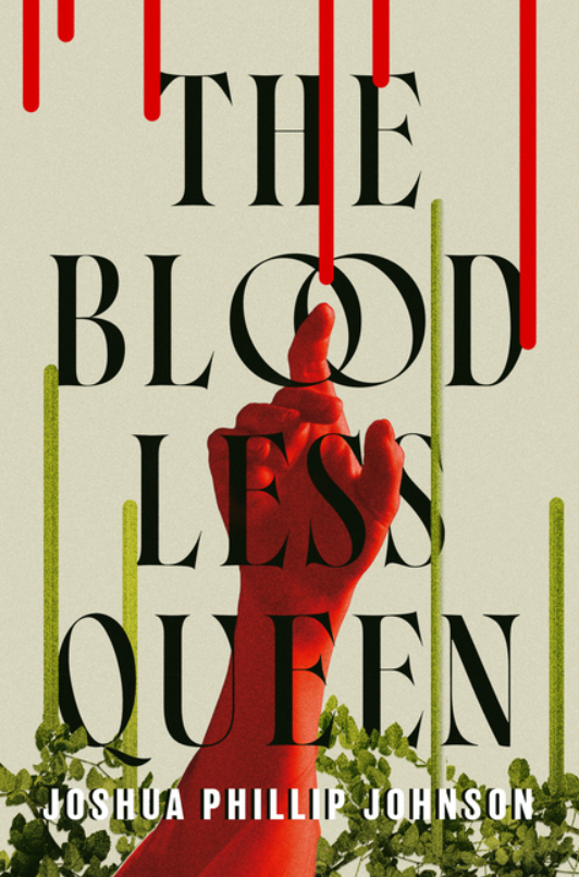 The Bloodless Queen