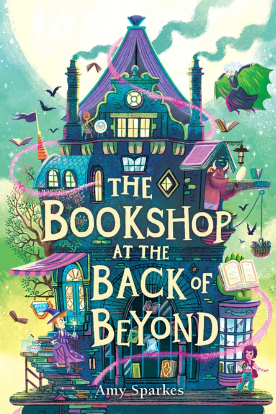 The House at the Edge of Magic: vol. 3, The Bookshop at the Back of Beyond