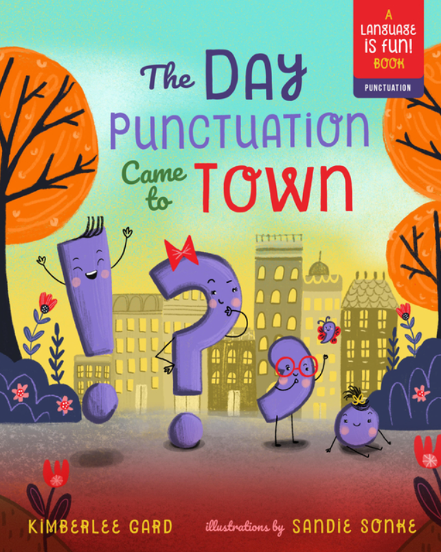 The Day Punctuation Came to Town
