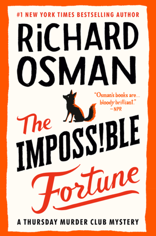 The Impossible Fortune