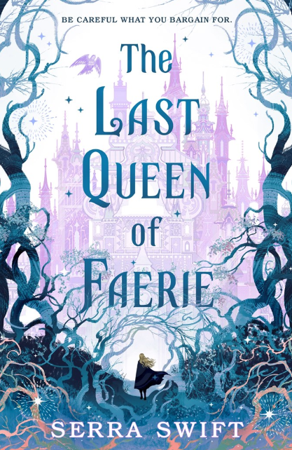 The Last Queen of Faerie