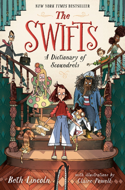 The Swifts: vol. 1, A Dictionary of Scoundrels