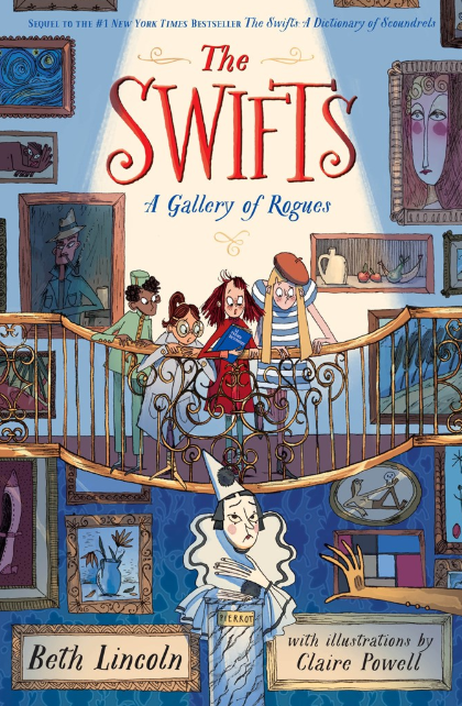 The Swifts: vol. 2, A Gallery of Rogues