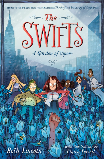 The Swifts: vol. 3, A Garden of Vipers
