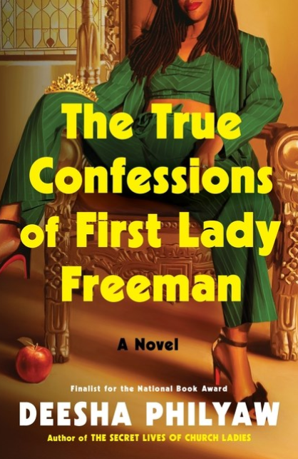 The True Confessions of First Lady Freeman